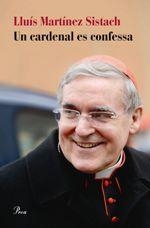 UN CARDENAL ES CONFESSA | 9788475886626 | MARTÍNEZ SISTACH, LLUÍS | Llibreria La Puça | Llibreria online d'Arsèguel - Comprar llibres en català online - Llibres Andorra i Pirineu