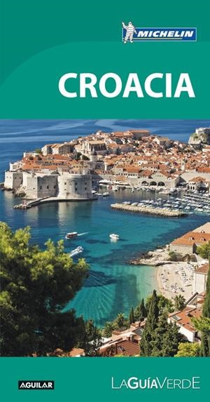 CROACIA (LA GUÍA VERDE) | 9788403516519 | MICHELIN | Llibreria La Puça | Llibreria online d'Arsèguel - Comprar llibres en català online - Llibres Andorra i Pirineu