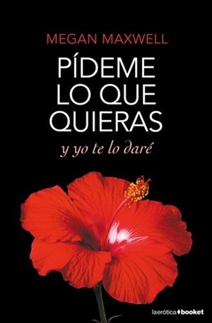 PÍDEME LO QUE QUIERAS Y YO TE LO DARÉ | 9788408167785 | MAXWELL, MEGAN | Llibreria La Puça | Llibreria online d'Arsèguel - Comprar llibres en català online - Llibres Andorra i Pirineu
