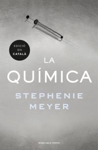 QUÍMICA, LA | 9788416430895 | MEYER, STEPHENIE | Llibreria La Puça | Llibreria online d'Arsèguel - Comprar llibres en català online - Llibres Andorra i Pirineu