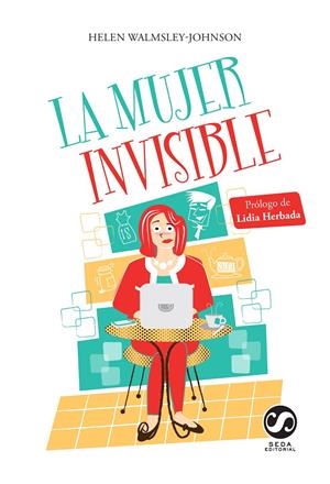 MUJER INVISIBLE, LA ¿NO SERÁ QUE LOS CINCUENTA SON LOS NUEVOS CUARENTA? | 9788494598838 | WALMSLEY-JOHNSON, HELEN | Llibreria La Puça | Llibreria online d'Arsèguel - Comprar llibres en català online - Llibres Andorra i Pirineu