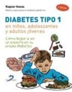 DIABETES TIPO 1. EN NIÑOS, ADOLESCENTES Y ADULTOS JOVENES | 9788479789664 | Llibreria La Puça | Llibreria online d'Arsèguel - Comprar llibres en català online - Llibres Andorra i Pirineu