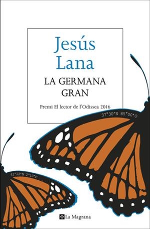 GERMANA GRAN, LA | 9788482648170 | LANA, JESUS | Llibreria La Puça | Llibreria online d'Arsèguel - Comprar llibres en català online - Llibres Andorra i Pirineu