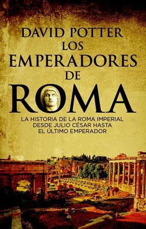 EMPERADORES DE ROMA, LOS | 9788494619335 | POTTER, DAVID | Llibreria La Puça | Llibreria online d'Arsèguel - Comprar llibres en català online - Llibres Andorra i Pirineu