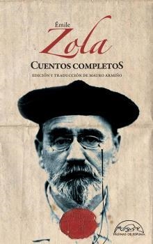 CUENTOS COMPLETOS | 9788483932162 | ZOLA, ÉMILE | Llibreria La Puça | Llibreria online d'Arsèguel - Comprar llibres en català online - Llibres Andorra i Pirineu