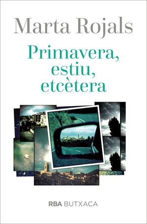 PRIMAVERA, ESTIU, ETCETERA (BUTXACA) | 9788492966912 | ROJALS, MARTA | Llibreria La Puça | Llibreria online d'Arsèguel - Comprar llibres en català online - Llibres Andorra i Pirineu
