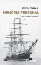 MEMÒRIA PERSONAL | 9788416853045 | CONRAD, JOSEPH | Llibreria La Puça | Llibreria online d'Arsèguel - Comprar llibres en català online - Llibres Andorra i Pirineu