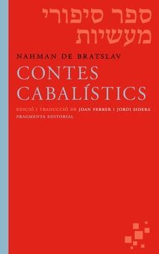 CONTES CABALÍSTICS | 9788492416594 | NAHMAN DE BRATSLAV | Llibreria La Puça | Llibreria online d'Arsèguel - Comprar llibres en català online - Llibres Andorra i Pirineu