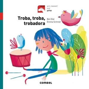 TROBA, TROBA, TROBADORA | 9788491012313 | OLID, BEL | Llibreria La Puça | Llibreria online d'Arsèguel - Comprar llibres en català online - Llibres Andorra i Pirineu