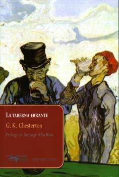 TABERNA ERRANTE, LA | 9788477743873 | CHESTERTON, G. K. | Llibreria La Puça | Llibreria online d'Arsèguel - Comprar llibres en català online - Llibres Andorra i Pirineu