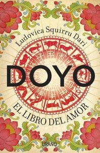DOYO. EL LIBRO DEL AMOR | 9788479538965 | SQUIRRU DARI, LUDOVICA | Llibreria La Puça | Llibreria online d'Arsèguel - Comprar llibres en català online - Llibres Andorra i Pirineu