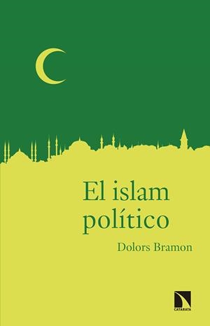 ISLAM POLÍTICO, EL | 9788490973042 | BRAMON, DOLORS | Llibreria La Puça | Llibreria online d'Arsèguel - Comprar llibres en català online - Llibres Andorra i Pirineu