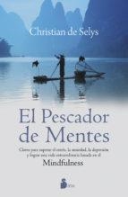 PESCADOR DE MENTES, EL | 9788416233397 | DE SELYS, CHRISTIAN | Llibreria La Puça | Llibreria online d'Arsèguel - Comprar llibres en català online - Llibres Andorra i Pirineu