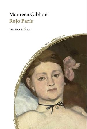 ROJO PARÍS | 9788416193769 | GIBBON, MAUREEN | Llibreria La Puça | Llibreria online d'Arsèguel - Comprar llibres en català online - Llibres Andorra i Pirineu
