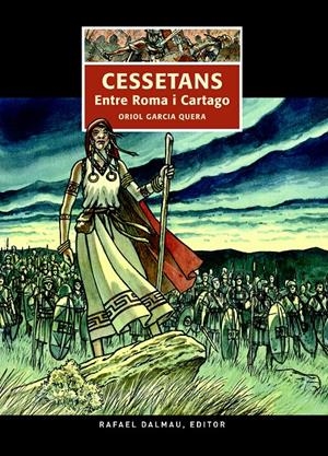 CESSETANS. ENTRE ROMA I CARTAGO | 9788423208272 | GARCIA QUERA, ORIOL | Llibreria La Puça | Llibreria online d'Arsèguel - Comprar llibres en català online - Llibres Andorra i Pirineu