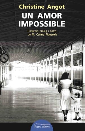 UN AMOR IMPOSSIBLE | 9788499758480 | ANGOT, CHRISTINE | Llibreria La Puça | Llibreria online d'Arsèguel - Comprar llibres en català online - Llibres Andorra i Pirineu