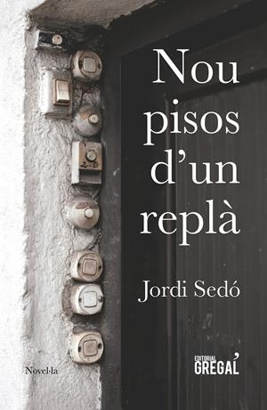 NOU PISOS D'UN REPLÀ | 9788417082161 | SEDO, JORDI | Llibreria La Puça | Llibreria online d'Arsèguel - Comprar llibres en català online - Llibres Andorra i Pirineu