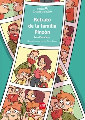 RETRATO DE LA FAMILIA PINZÓN | 9788467594362 | PINTADERA, FRAN | Llibreria La Puça | Llibreria online d'Arsèguel - Comprar llibres en català online - Llibres Andorra i Pirineu