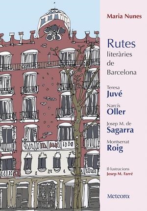 RUTES LITERÀRIES DE BARCELONA | 9788494698217 | NUNES, MARIA | Llibreria La Puça | Llibreria online d'Arsèguel - Comprar llibres en català online - Llibres Andorra i Pirineu