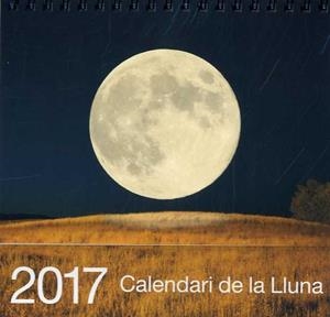 CALENDARI DE LA LLUNA 2017 | 8437002790684 | Llibreria La Puça | Llibreria online d'Arsèguel - Comprar llibres en català online - Llibres Andorra i Pirineu