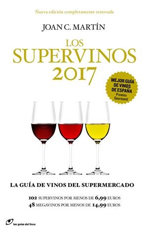 SUPERVINOS 2017, LOS | 9788415070702 | Llibreria La Puça | Llibreria online d'Arsèguel - Comprar llibres en català online - Llibres Andorra i Pirineu