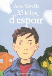 35 KILOS D'ESPOIR | 9782747006606 | GAVALDA, ANNA | Llibreria La Puça | Llibreria online d'Arsèguel - Comprar llibres en català online - Llibres Andorra i Pirineu