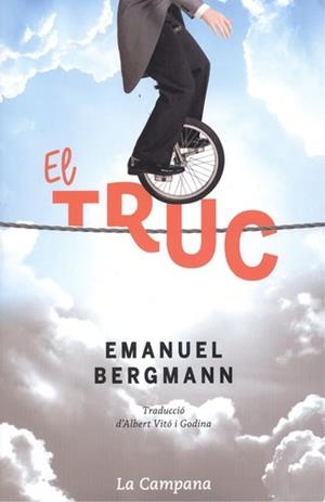 TRUC, EL | 9788416863273 | BERGMANN, EMANUEL | Llibreria La Puça | Llibreria online d'Arsèguel - Comprar llibres en català online - Llibres Andorra i Pirineu