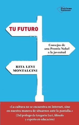 TU FUTURO | 9788417002893 | LEVI MONTALCINI , RITA | Llibreria La Puça | Llibreria online d'Arsèguel - Comprar llibres en català online - Llibres Andorra i Pirineu