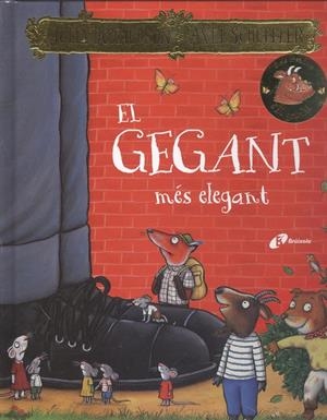 GEGANT MÉS GRAN, EL | 9788499068404 | DONALDSON, JULIA | Llibreria La Puça | Llibreria online d'Arsèguel - Comprar llibres en català online - Llibres Andorra i Pirineu