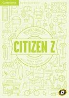 CITIZEN Z PRE-INTERMEDIATE B1 WORKBOOK | 9788490361207 | Llibreria La Puça | Llibreria online d'Arsèguel - Comprar llibres en català online - Llibres Andorra i Pirineu