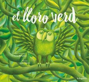 LLORO VERD, EL | 9788416566648 | MULLEROVA, LUCIE SOBRINO, JAVIER | Llibreria La Puça | Llibreria online d'Arsèguel - Comprar llibres en català online - Llibres Andorra i Pirineu