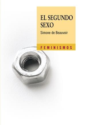 SEGUNDO SEXO,EL | 9788437622330 | BEAUVOIR,SIMONE DE | Llibreria La Puça | Llibreria online d'Arsèguel - Comprar llibres en català online - Llibres Andorra i Pirineu