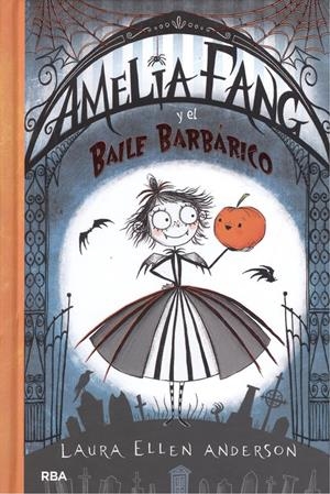 AMELIA FANG Y EL BAILE BARBÁRICO | 9788427212619 | ANDERSON, LAURA ELLEN | Llibreria La Puça | Llibreria online d'Arsèguel - Comprar llibres en català online - Llibres Andorra i Pirineu