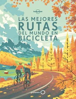 MEJORES RUTAS DEL MUNDO EN BICICLETA, LAS | 9788408170228 | Llibreria La Puça | Llibreria online d'Arsèguel - Comprar llibres en català online - Llibres Andorra i Pirineu