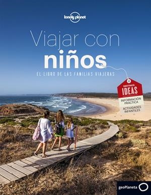 VIAJAR CON NIÑOS. EL LIBRO DE LAS FAMILIAS VIAJERAS | 9788408152347 | Llibreria La Puça | Llibreria online d'Arsèguel - Comprar llibres en català online - Llibres Andorra i Pirineu