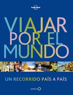 VIAJAR POR EL MUNDO. UN RECORRIDO PAÍS Y PAÍS | 9788408173939 | Llibreria La Puça | Llibreria online d'Arsèguel - Comprar llibres en català online - Llibres Andorra i Pirineu