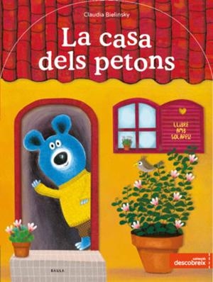 CASA DELS PETONS, LA | 9788447935642 | BIELINSKY, CLAUDIA | Llibreria La Puça | Llibreria online d'Arsèguel - Comprar llibres en català online - Llibres Andorra i Pirineu