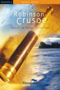 ROBINSON CRUSOE (KALAFATE) | 9788483088197 | DEFOE, DANIEL | Llibreria La Puça | Llibreria online d'Arsèguel - Comprar llibres en català online - Llibres Andorra i Pirineu