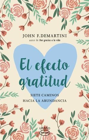 EFECTO GRATITUD, EL | 9788416720095 | DEMARTINI, JOHN | Llibreria La Puça | Llibreria online d'Arsèguel - Comprar llibres en català online - Llibres Andorra i Pirineu