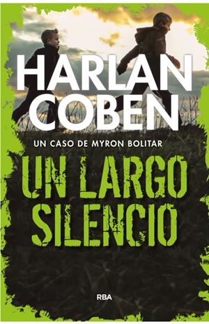UN LARGO SILENCIO | 9788490568804 | COBEN, HARLAN | Llibreria La Puça | Llibreria online d'Arsèguel - Comprar llibres en català online - Llibres Andorra i Pirineu