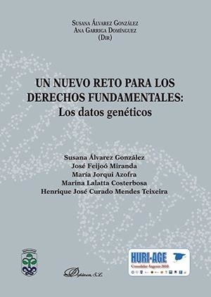 UN NUEVO RETO PARA LOS DERECHOS FUNDAMENTALES: LOS DATOS GENÉTICOS | 9788491483687 | GARRIGA DOMINGUEZ, ANA | Llibreria La Puça | Llibreria online d'Arsèguel - Comprar llibres en català online - Llibres Andorra i Pirineu