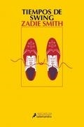 TIEMPOS DE SWING | 9788498388220 | SMITH, ZADIE | Llibreria La Puça | Llibreria online d'Arsèguel - Comprar llibres en català online - Llibres Andorra i Pirineu