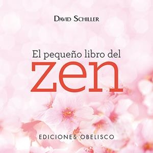PEQUEÑO LIBRO DEL ZEN, EL | 9788491112778 | Llibreria La Puça | Llibreria online d'Arsèguel - Comprar llibres en català online - Llibres Andorra i Pirineu