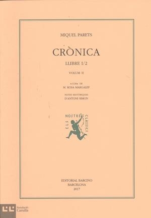 CRÒNICA LLIBRE 1/2 | 9788472268159 | PARETS, MIQUEL | Llibreria La Puça | Llibreria online d'Arsèguel - Comprar llibres en català online - Llibres Andorra i Pirineu