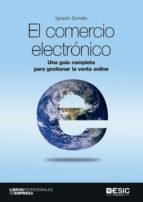 COMERCIO ELECTRÓNICO, EL | 9788417024673 | SOMALO, IGNACIO | Llibreria La Puça | Llibreria online d'Arsèguel - Comprar llibres en català online - Llibres Andorra i Pirineu