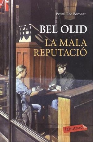 MALA REPUTACIÓ, LA | 9788417031077 | OLID, BEL | Llibreria La Puça | Llibreria online d'Arsèguel - Comprar llibres en català online - Llibres Andorra i Pirineu