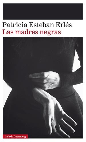 MADRES NEGRAS, LAS | 9788417088828 | ESTEBAN ERLÉS, PATRICIA | Llibreria La Puça | Llibreria online d'Arsèguel - Comprar llibres en català online - Llibres Andorra i Pirineu
