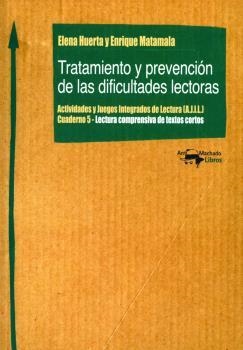 TRATAMIENTO Y PREVENCIÓN DE LAS DIFICULTADES LECTORAS | 9788477740391 | HUERTA, ELENA | Llibreria La Puça | Llibreria online d'Arsèguel - Comprar llibres en català online - Llibres Andorra i Pirineu