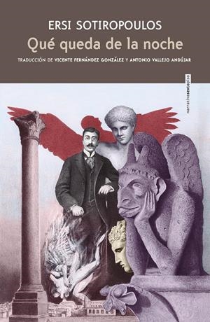 QUÉ QUEDA DE LA NOCHE | 9788416677542 | SOTIROPOULOS, ERSI | Llibreria La Puça | Llibreria online d'Arsèguel - Comprar llibres en català online - Llibres Andorra i Pirineu