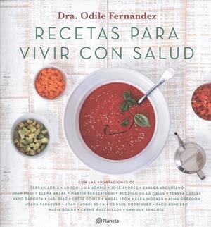 RECETAS PARA VIVIR CON SALUD | 9788408180623 | FERNANDEZ, ODILE | Llibreria La Puça | Llibreria online d'Arsèguel - Comprar llibres en català online - Llibres Andorra i Pirineu